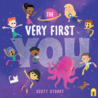 The Very First You - Scott Stuart