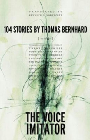 The Voice Imitator - Thomas Bernhard,Kenneth J. Northcott