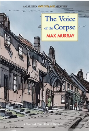 The Voice of the Corpse - Max Murray