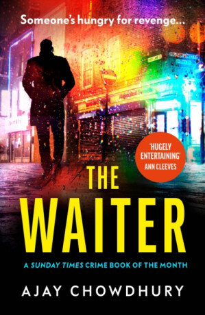 The Waiter - Ajay Chowdhury