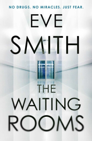The Waiting Rooms - Eve Smith