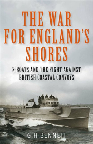 The War for England's Shores - Bennett G. H.
