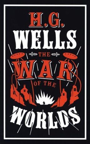 The War of the Worlds - Herbert George Wells