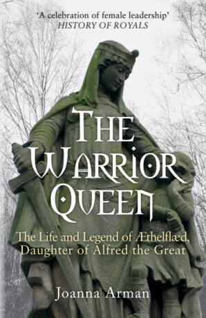 The Warrior Queen - Joanna Arman