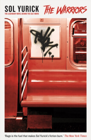 The Warriors - Sol Yurick