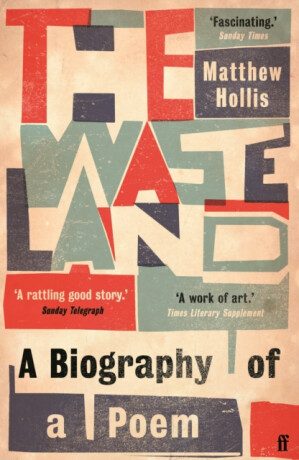 The Waste Land - Matthew Hollis