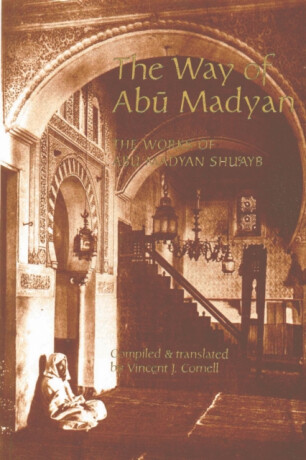 The Way of Abu Madyan - 