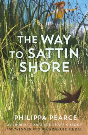 The Way to Sattin Shore - Philippa Pearceová