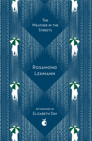 The Weather In The Streets - Rosamond Lehmann