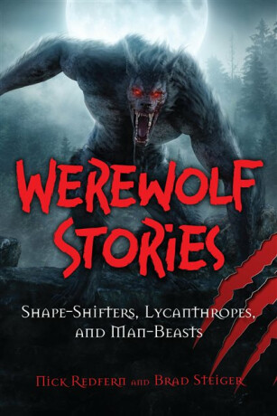 The Werewolf Book - Nick Redfern,Brad Steiger