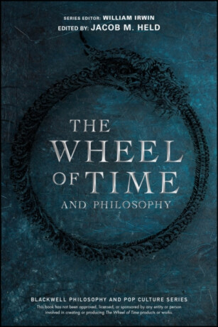 The Wheel of Time and Philosophy - 