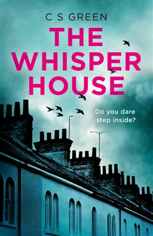 The Whisper House - Chris Greenhalgh