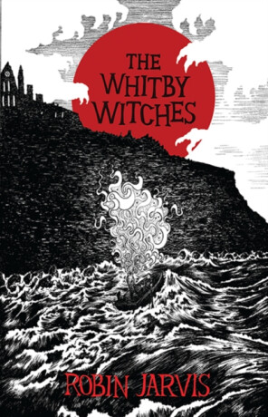 The Whitby Witches - Robin Jarvis