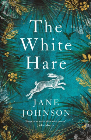 The White Hare - Jane Johnsonová