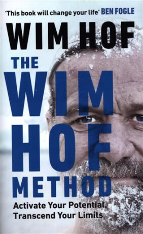 Wim Hof Method - Wim Hof