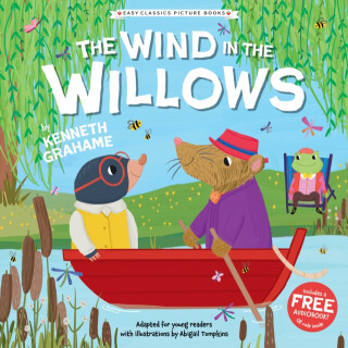 The Wind in the Willows (Easy Classics Picture Books) - Sweet Cherry Publishing