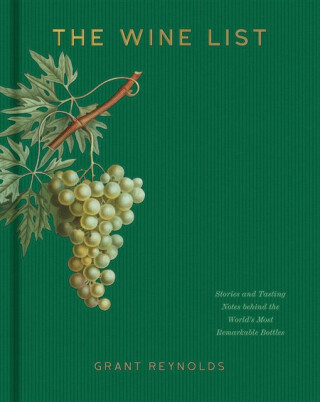 The Wine List - Grant Reynolds