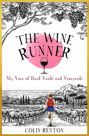 The Wine Runner - Colin Renton