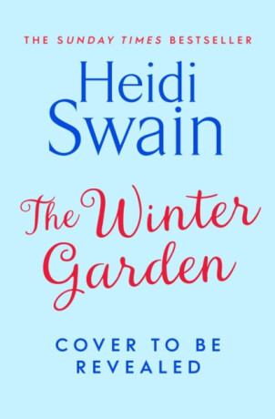 The Winter Garden - Heidi Swain