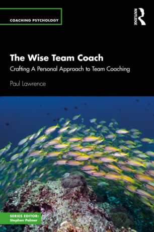 The Wise Team Coach - Paul Lawrence