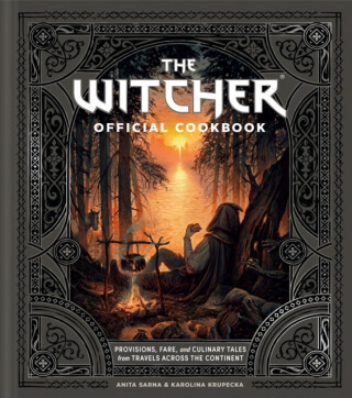 The Witcher Official Cookbook - Anita Sarna,Karolina Krupecka