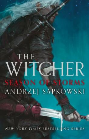 The Witcher: Season of Storms (Defekt) - Andrzej Sapkowski