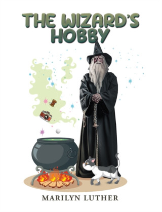 The Wizard's Hobby - Marilyn Luther