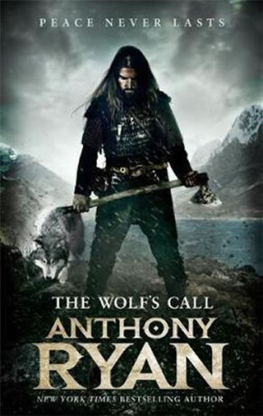 The Wolf's Call - Anthony Ryan