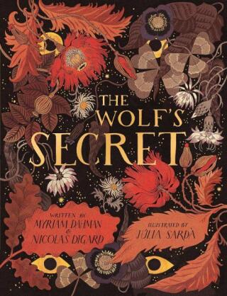 Wolf''s Secret - Nicolas Digard,Myriam Dahman