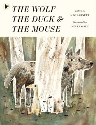 The Wolf, the Duck and the Mouse - Mac Barnett