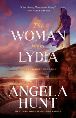 The Woman from Lydia - Angela Hunt