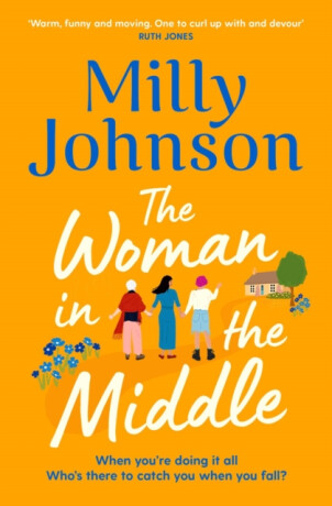 The Woman in the Middle - Milly Johnson