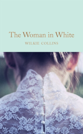 The Woman in White (poškozená) - Wilkie Collins
