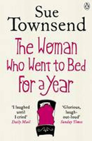 The Woman Who Went to Bed for a Year - Sue Townsend