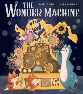 The Wonder Machine - Timms Barry