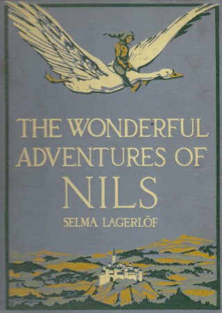 The Wonderful Adventures of Nils - Selma Lagerlöf