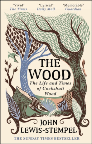 The Wood - John Lewis-Stempel
