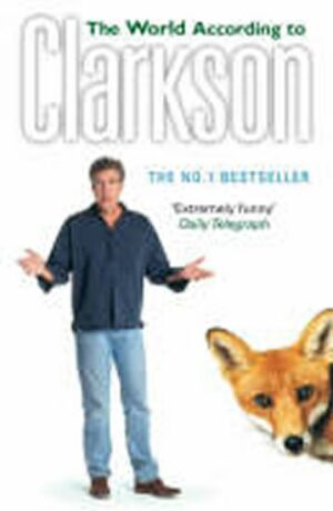The World According to Clarkson - Jeremy Clarkson