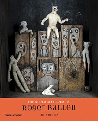 The World According to Roger Ballen - Roger Ballen,Colin Rhodes