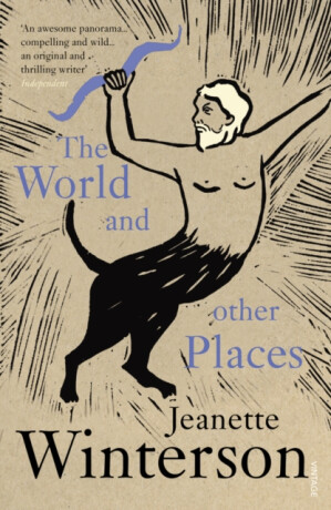 The World and Other Places - Jeanette Wintersonová