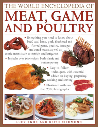 The World Encyclopedia of Meat, Game and Poultry - 