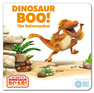 The World of Dinosaur Roar!: Dinosaur Boo! The Deinonychus: Book 2 - Willis Jeanne,Peter Curtis