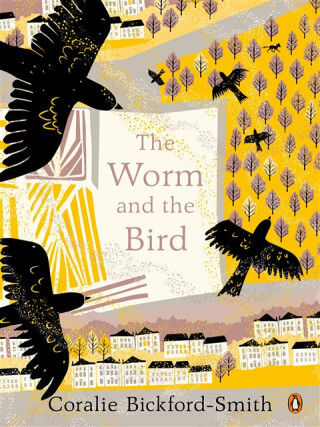 The Worm and the Bird - Bickford-Smith Coralie
