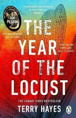 The Year of the Locust - Terry Hayes