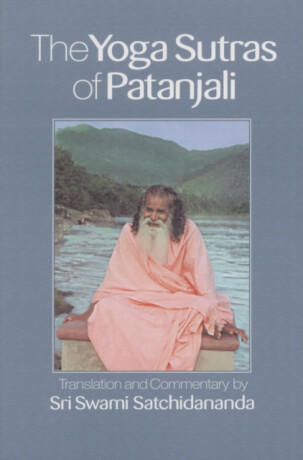 The Yoga Sutras of Patanjali - Swami  Satchidananda