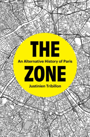 The Zone - Justinien Tribillon