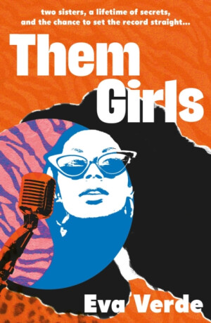 Them Girls - Eva Verde
