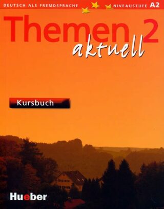 Themen aktuell 2: Kursbuch - Kolektiv autorů
