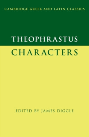 Theophrastus: Characters - 