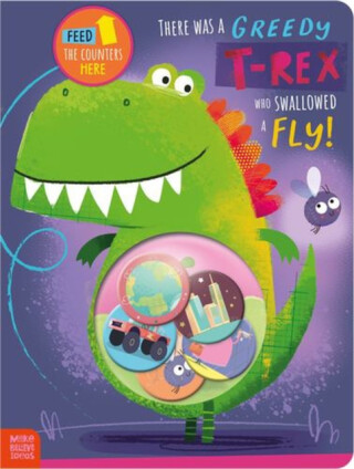 There Was a Greedy T-Rex Who Swallowed a Fly! - Alexander Cox